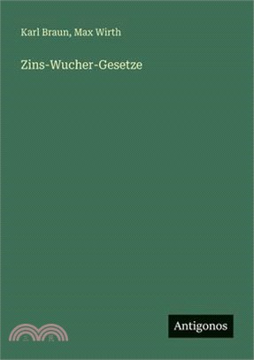 Zins-Wucher-Gesetze