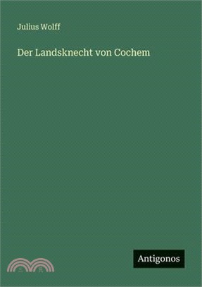 Der Landsknecht von Cochem