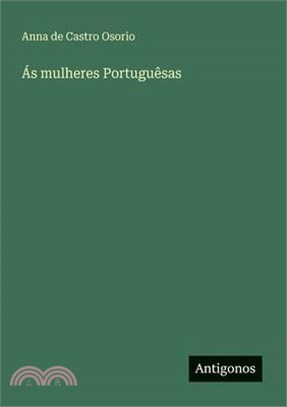 Ás mulheres Portuguêsas