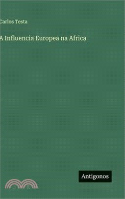 A Influencia Europea na Africa