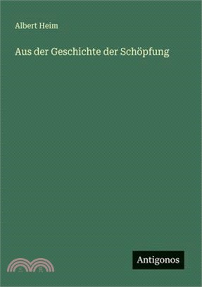 Aus der Geschichte der Schöpfung