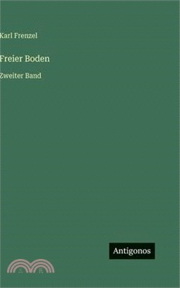 Freier Boden: Zweiter Band