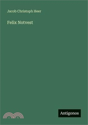 Felix Notvest