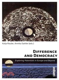Difference and Democracy—Exploring Potentials in Europe and Beyond