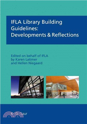 IFLA Library Building Guidelines: Developments & Reflections