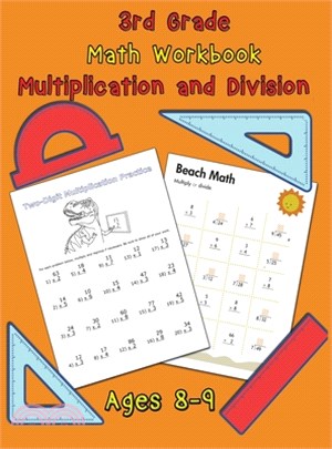 3rd Grade Math Workbook - Multiplication and Division - Ages 8-9: Math Workbook, Multiplication Worksheets and Division Worksheets for Grade 3