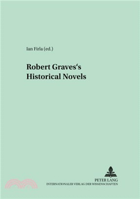 Robert Graves's Historical Novels