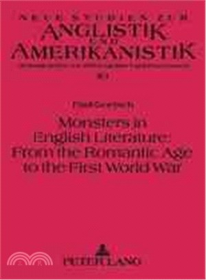 Monsters In English Literature ― From The Romantic Age To The First World War