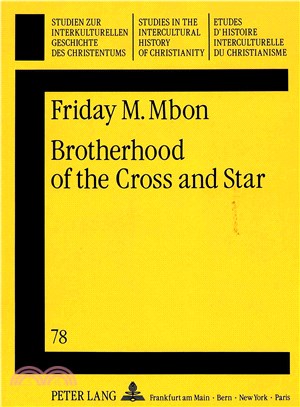 Brotherhood of the Cross and Star ― A New Religious Movement in Nigeria