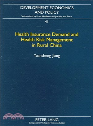 Health Insurance Demand And Health Risk Management In Rural China