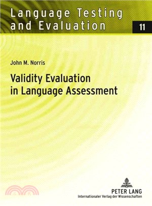 Validity Evaluation in Language Assessment