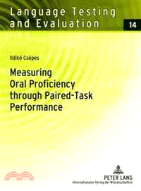 Measuring Oral Proficiency Through Paired-Task Performance