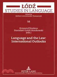 Language and the Law—International Outlooks