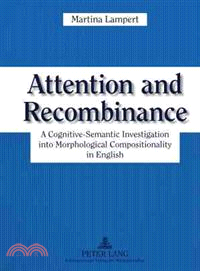 Attention and Recombinance