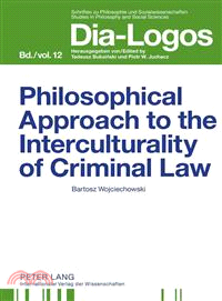 Philosophical Approach to the Interculturality of Criminal Law