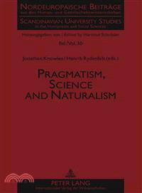 Pragmatism, Science and Naturalism