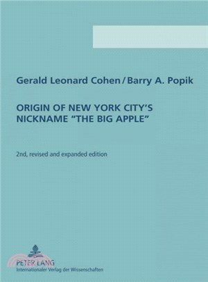 Origin of New York City's Nickname The Big Apple