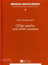 Of Fair Speche, and of Fair Answere