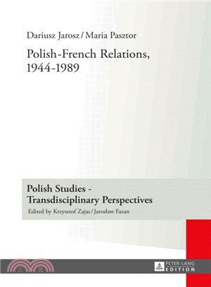 Polish-french Relations, 1944-1989