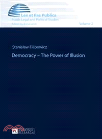 Democracy - The Power of Illusion