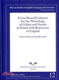 Error-Based Evidence for the Phonology of Glides and Nasals in Polish With Reference to English