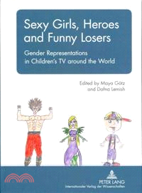 Sexy Girls, Heroes and Funny Losers—Gender Representations in Children's TV Around the World