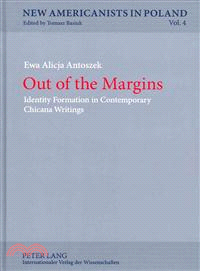 Out of the Margins—Identity Formation in Contemporary Chicana Writings