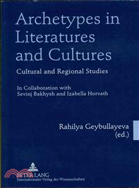 Archetypes in Literatures and Cultures — Cultural and Regional Studies