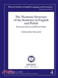 The Thematic Structure of the Sentence in English and Polish—Sentence Stress and Word Order