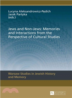 Jews and Non-Jews ─ Memories and Interactions from the Perspective of Cultural Studies