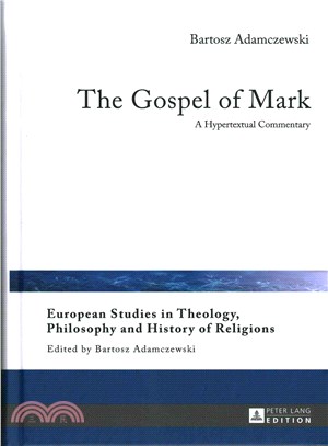 The Gospel of Mark ― A Hypertextual Commentary