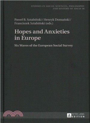 Hopes and Anxieties in Europe ― Six Waves of the European Social Survey