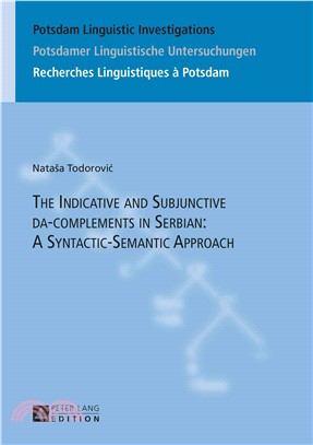 The Indicative and Subjunctive Da-Complements in Serbian ─ A Syntactic-Semantic Approach