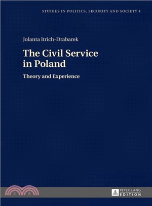 The Civil Service in Poland ― Theory and Experience