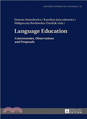 Language Education ─ Controversies, Observations and Proposals
