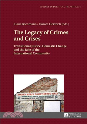 The Legacy of Crimes and Crises