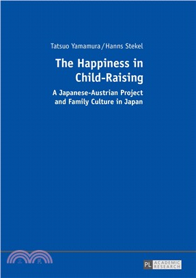 The Happiness in Child-raising ― A Japanese-austrian Project and Family Culture in Japan