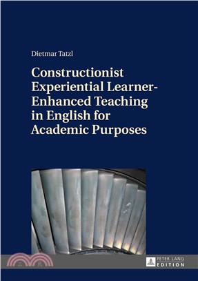 Constructionist Experiential Learner-enhanced Teaching in English for Academic Purposes