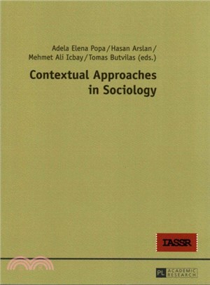 Contextual Approaches in Sociology