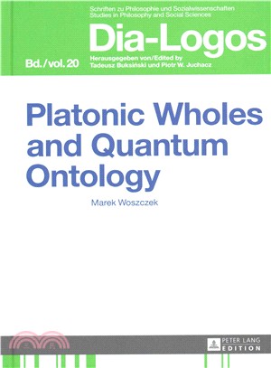 Platonic Wholes and Quantum Ontology