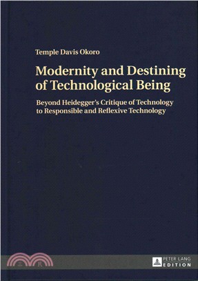 Modernity and Destining of Technological Being ― Beyond Heidegger??Critique of Technology to Responsible and Reflexive Technology