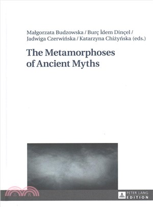 The Metamorphoses of Ancient Myths