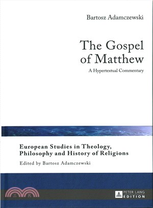 The Gospel of Matthew ─ A Hypertextual Commentary