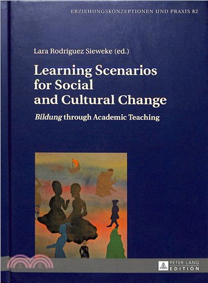 Learning Scenarios for Social and Cultural Change ― Bildung Through Academic Teaching