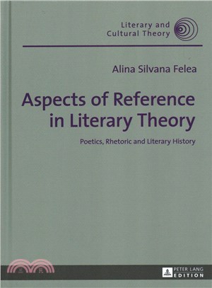 Aspects of Reference in Literary Theory ─ Poetics, Rhetoric and Literary History