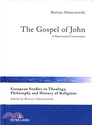 The Gospel of John ― A Hypertextual Commentary