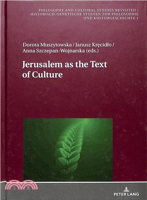 Jerusalem As the Text of Culture