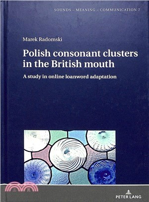 Polish Consonant Clusters in the British Mouth ― A Study in Online Loanword Adaptation