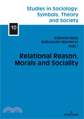 Relational Reason, Morals and Sociality