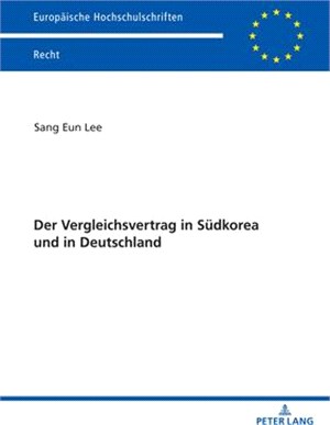 Der Vergleichsvertrag in Südkorea und in Deutschland